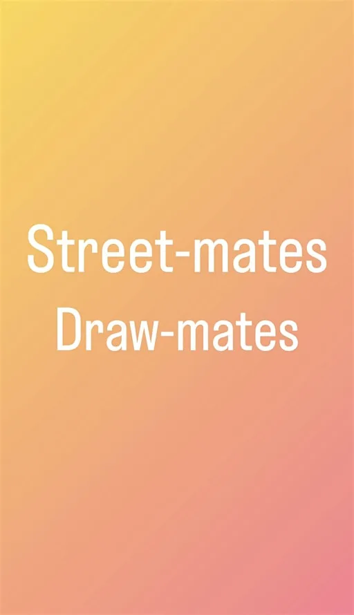 Street-mates/Draw-mates at Humber Street Gallery
