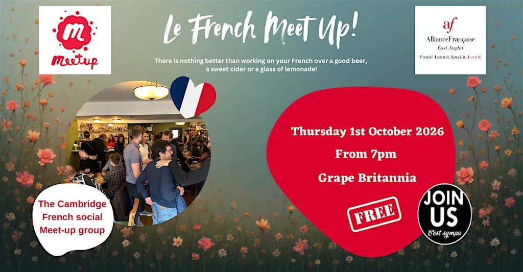 French Meet Up in Cambridge at Grape Britannia
