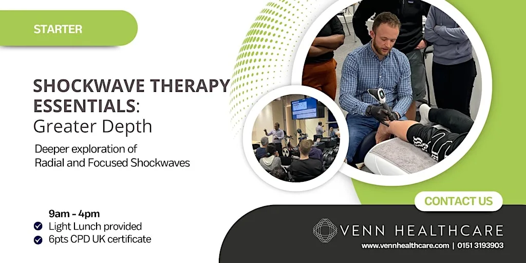 SHOCKWAVE THERAPY ESSENTIALS : GREATER DEPTH (RPW & FSW) at Venn Liverpool Training Centre