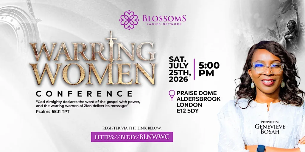 Warring Women Conference at Praise Dome, Aldersbrook Road, Aldersbrook