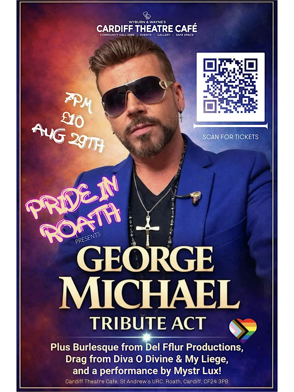 PRIDE IN ROATH - GEORGE MICHAEL TRIBUTE & more! at Cardiff Theatre Cafe at St. Andrew's
