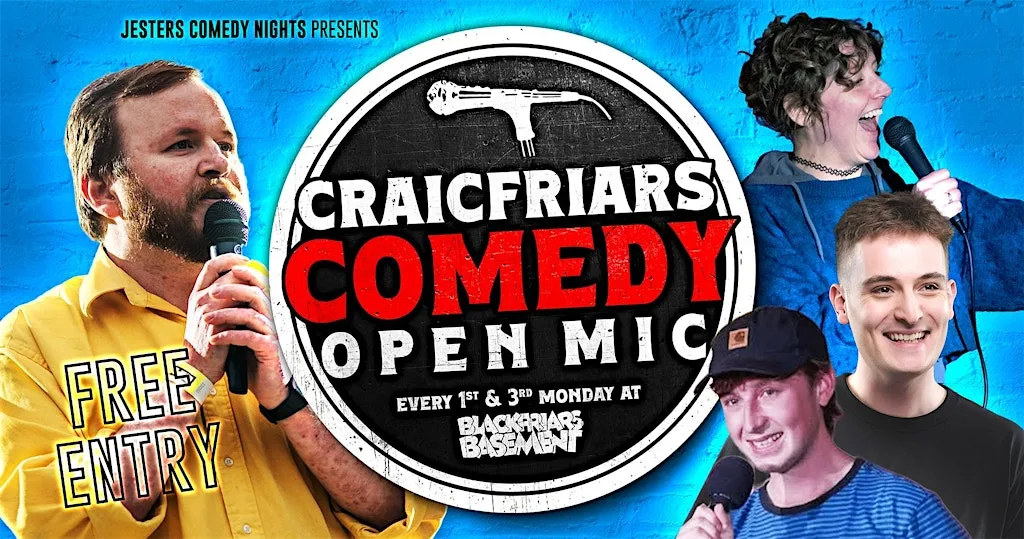 Craicfriars Comedy: The One-Off Wednesday at Blackfriars of Bell Street