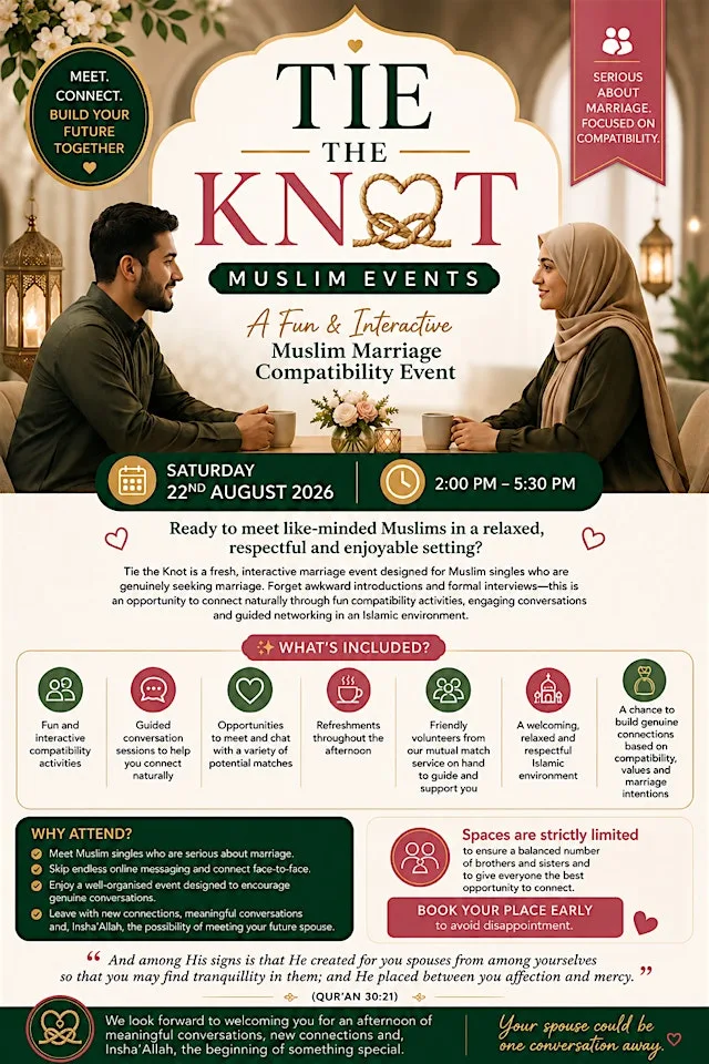 London Single Muslim Marriage Event - Ages 21-45+ SPLIT GROUPS