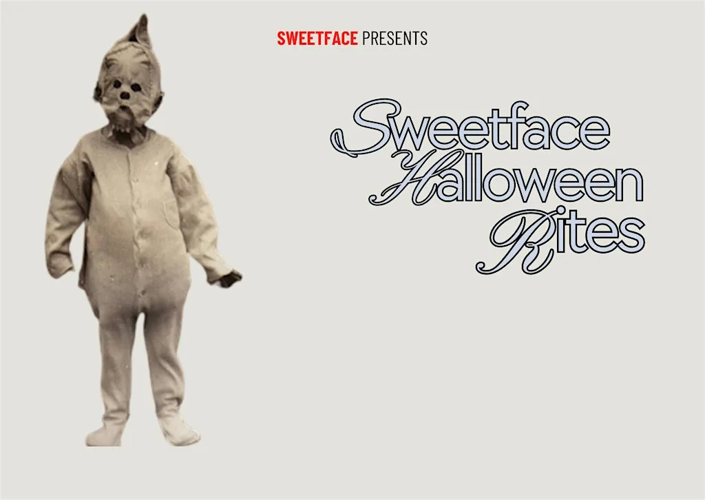 Sweet Face Halloween Rites: w/ Yossari Baby, Slow Knife, Chermansog, GODOT