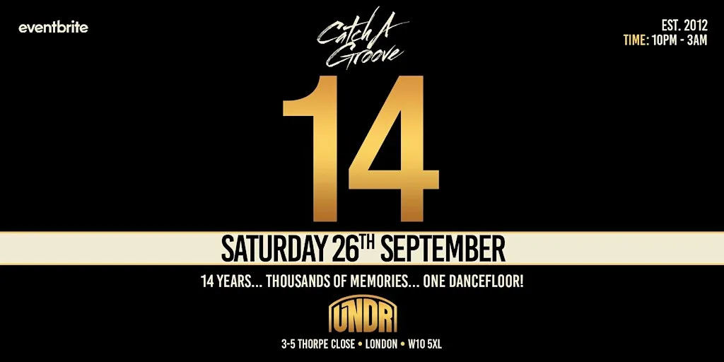 Catch A Groove - 14th Birthday Party - Sat 26th Sept 2026