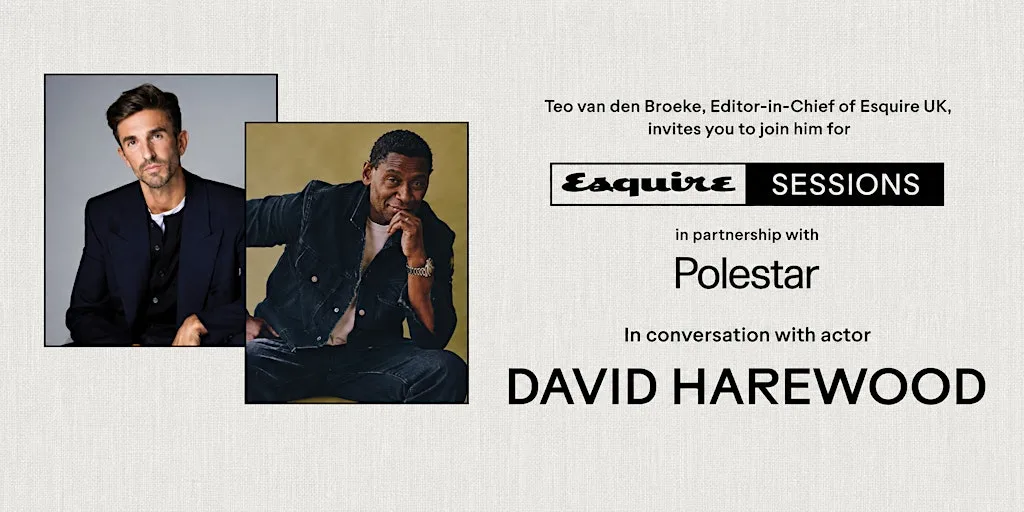 Esquire Sessions with David Harewood in partnership with Polestar at Dray Walk Gallery