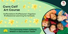 Developing Effective Bilingual Art Practice in Primary Schools 19.10.26 at Ysgol Tan-Y-Lan