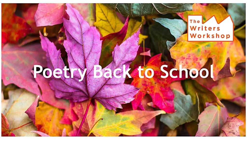 Poetry Back to School - 4 week course