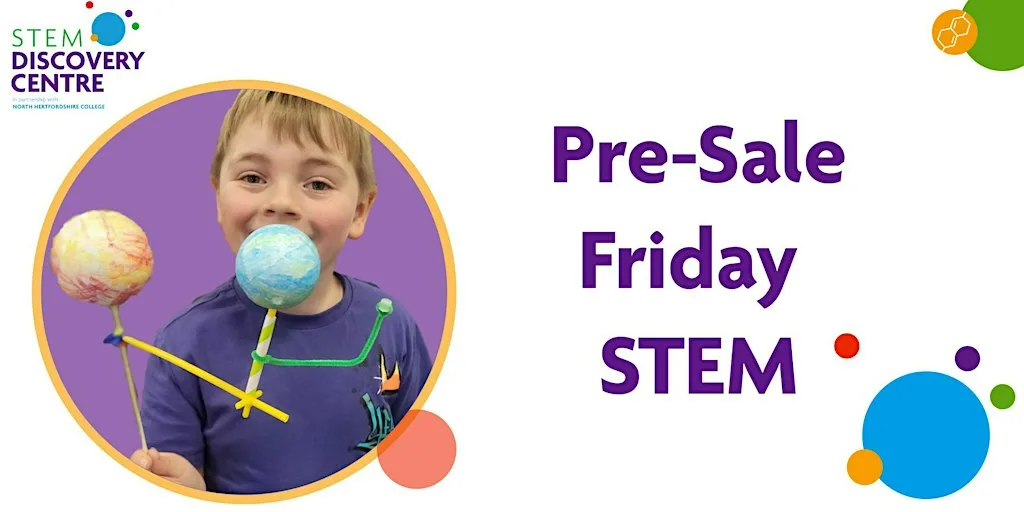 PRE SALE! Friday STEM