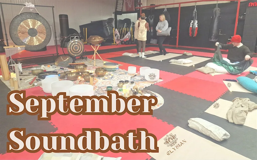 September Sound Bath - Elysian at Kickboxing Swadlincote - Fight Station