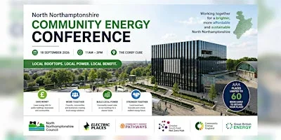 North Northamptonshire Community Energy Conference at The Cube