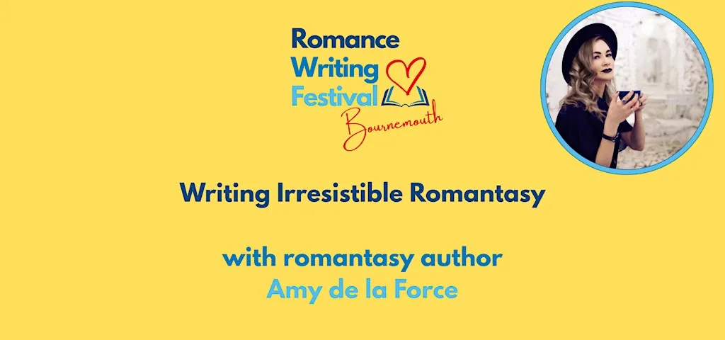 Writing Irresistible Romantasy with Amy de la Force at Marsham Court Hotel