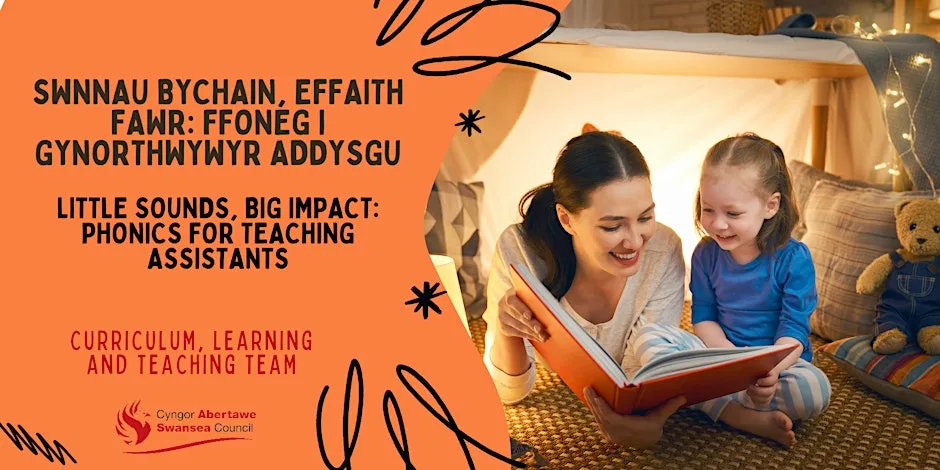 Little Sounds, Big Impact: Phonics for Teaching Assistants at Y Storfa