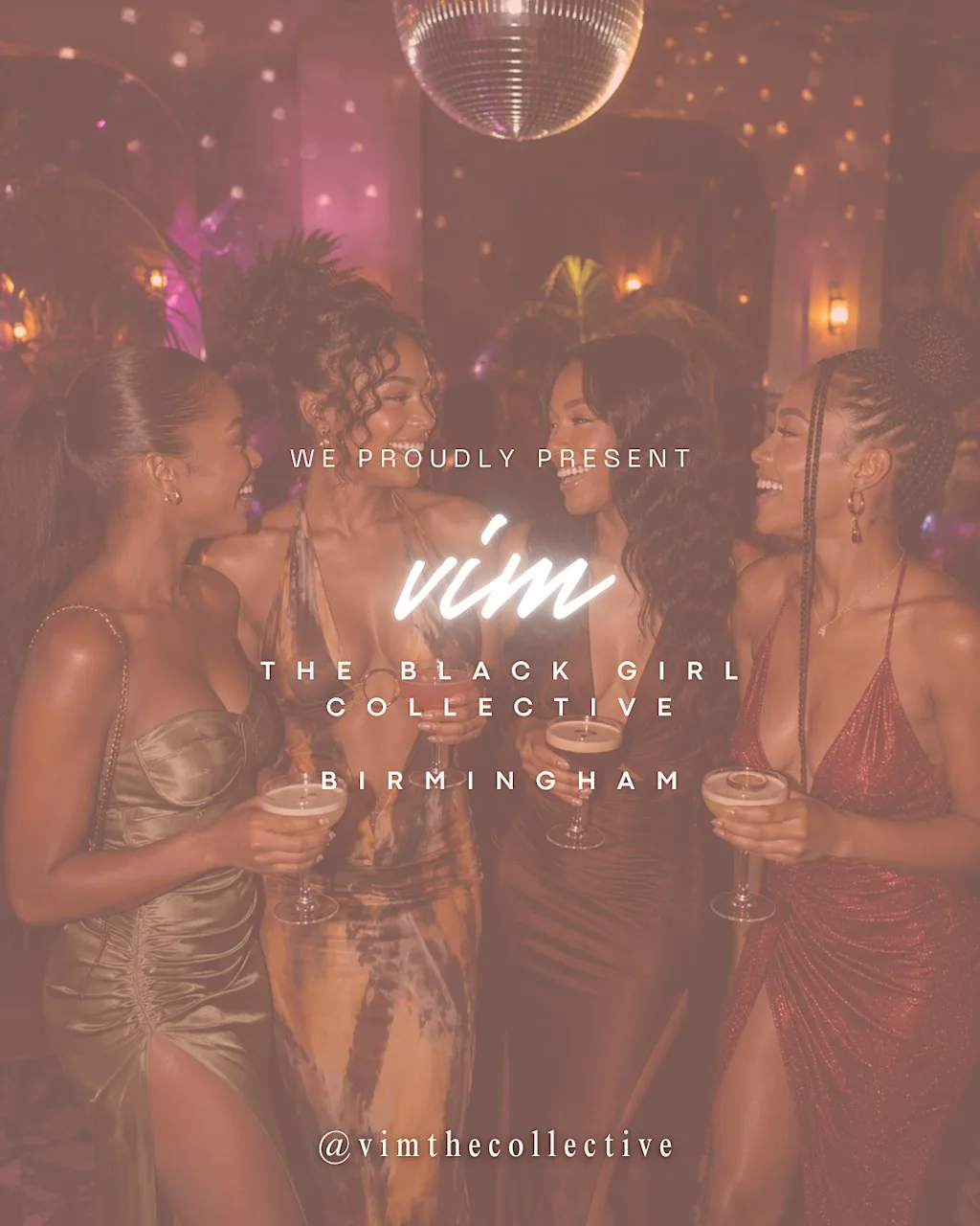 Birmingham Social ✨ VIM: The Black Girl Collective at Dirty Martini - Cocktail Bar in Birmingham