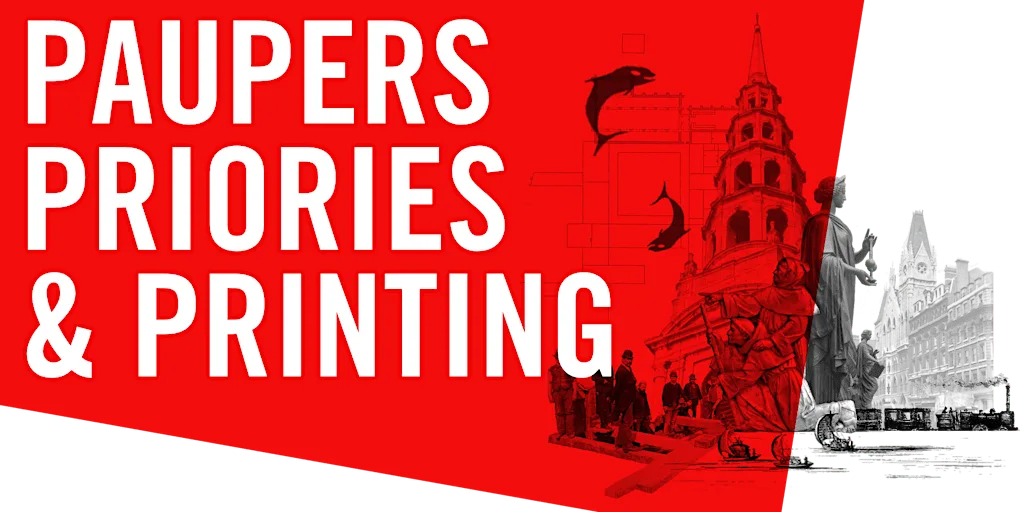 PAUPERS, PRIORIES & PRINTING - Architecture Down the Lower River Fleet