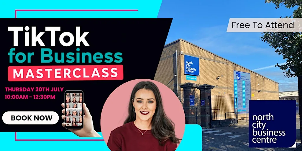 TikTok for Business Masterclass at North City Business Centre