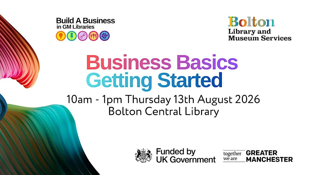 Business Basics -Getting Started at Bolton Central Library and Museum