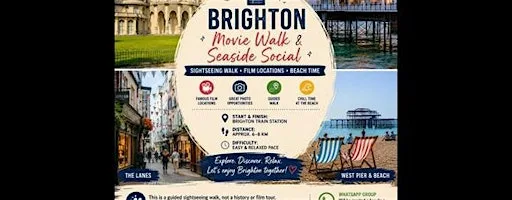 Brighton Movie Walk, Royal Pavilion & Seaside Social at London Bridge Rail Station