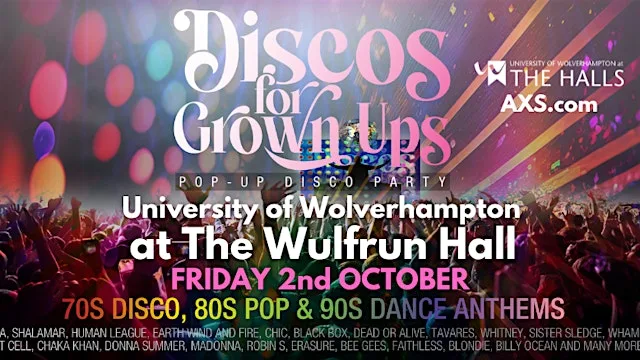 WOLVERHAMPTON - Wulfrun Hall Discos for Grown ups 70s 80s 90s disco party at Wulfrun Hall