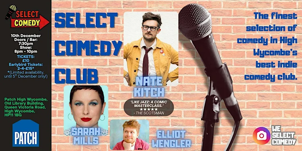 Select Comedy Club @ Patch High Wycombe - December 2026 at Patch High Wycombe