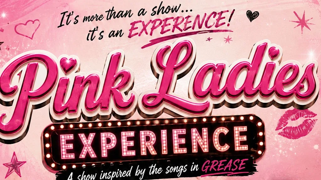 Grease - Pink Ladies Experience - Gateway Hotel Dundalk at The Gateway Hotel • Dundalk