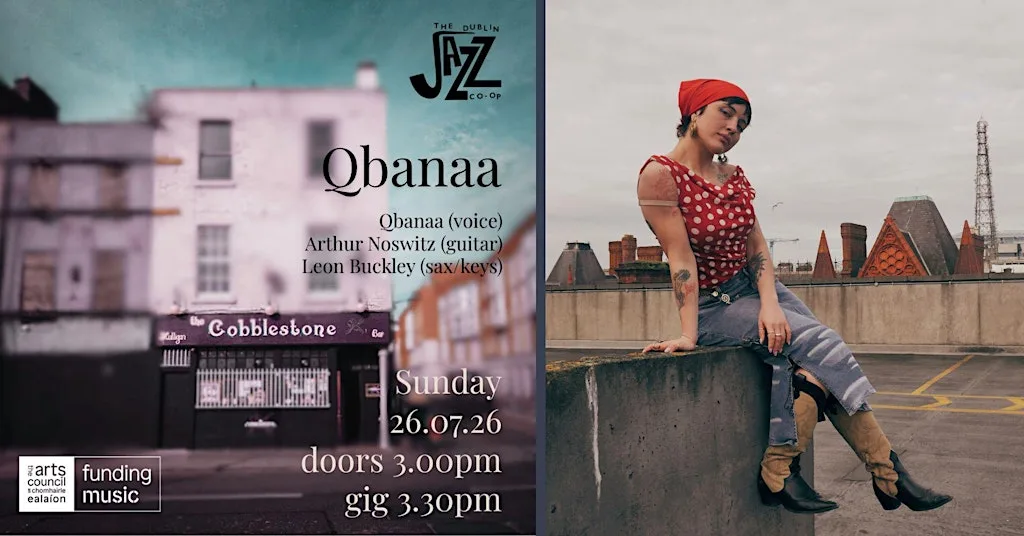 The Dublin Jazz Co-op Presents: Qbanaa at The Cobblestone