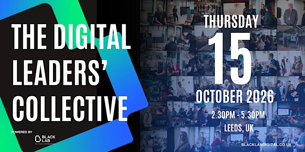 The Digital Leaders' Collective powered by Black Lab
