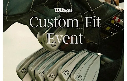 Wilson Golf Custom Fitting Event