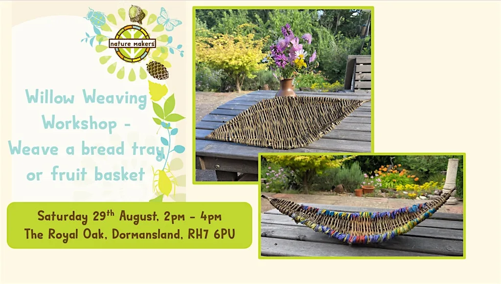 Willow Weaving Workshop - bread tray or fruit basket