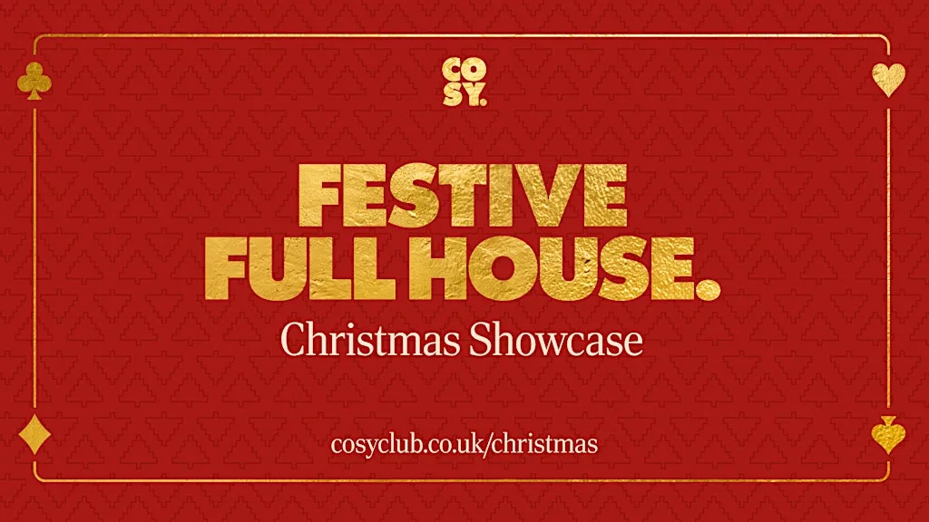Cosy Club Christmas Showcase