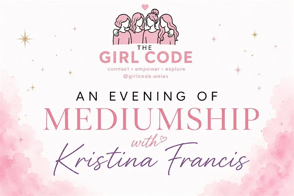 The Girl Code Presents: An Evening of Mediumship with Kristina Francis