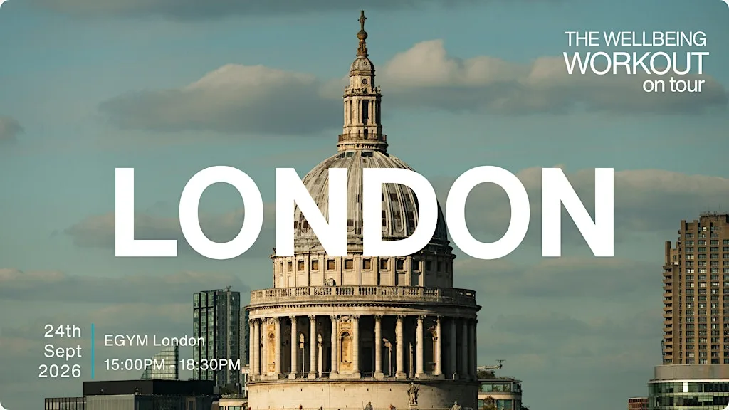 The Wellbeing Workout On Tour - London