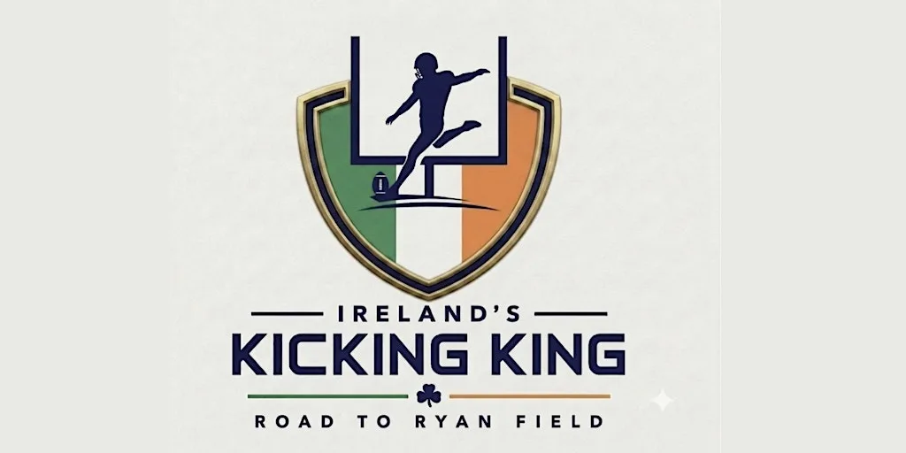 Ireland's Kicking King : Road to Ryan Field: Tyrone Venue TBC at Youth Sport Omagh