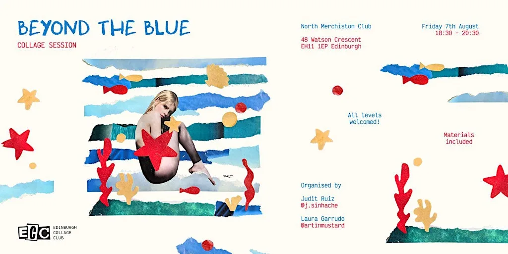 Edinburgh Collage Club - 'BEYOND THE BLUE'