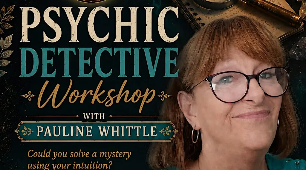 Psychic Detective Workshop at The Singing Bowl