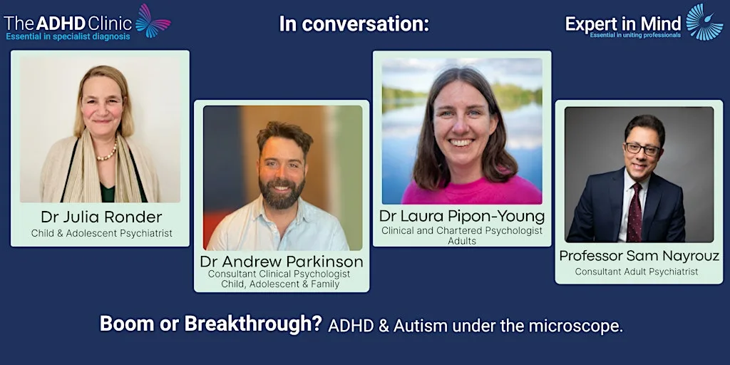 Boom or Breakthrough? ADHD & Autism under the microscope