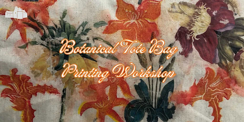 Tote Bag Printing Workshop at Provan Hall