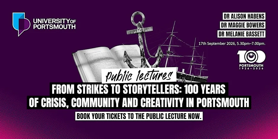From Strikes to Storytellers: 100 years of crisis, community and creativity at Portsmouth Guildhall