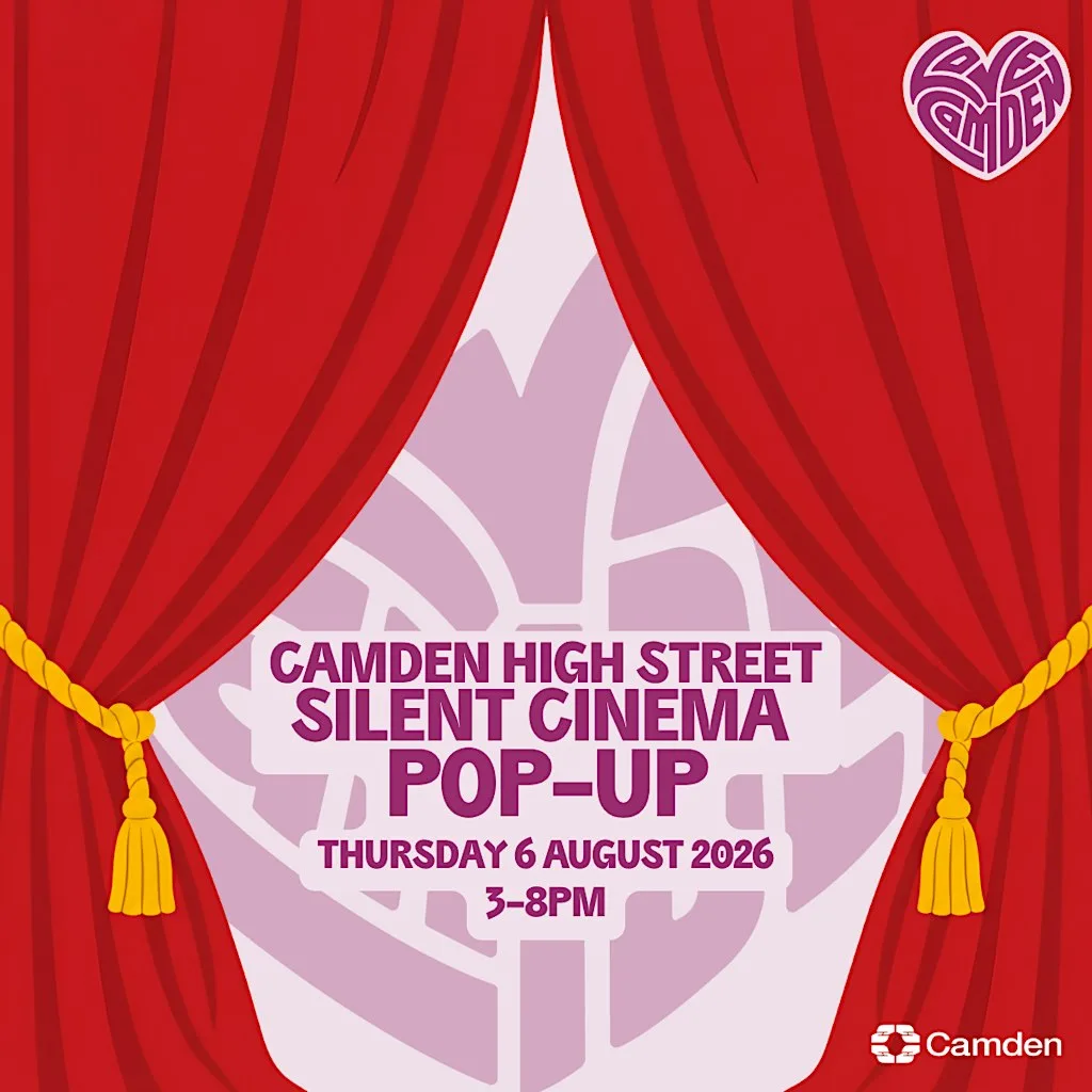 Camden High Street Silent Cinema Pop-Up at Camden High Street - between Buck Street and Jamestown Road