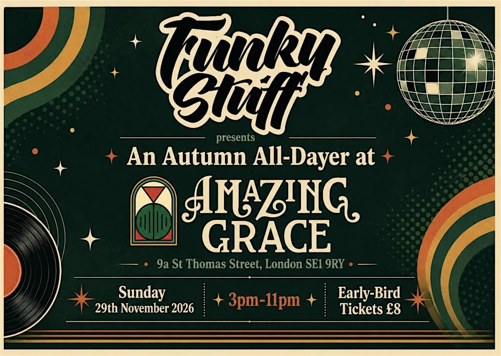 Funky Stuff Club Events presents the Autumn All-Dayer at Amazing Grace