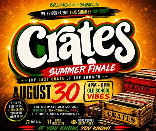 CRATES by Brunch With Sherls: The Summer Finale