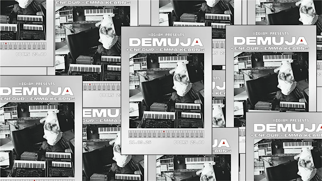 Wigwam Presents: Demuja at Wigwam