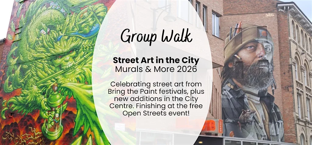 Group Walk: Street Art in the City - Murals and More 2026 at Leicester Town Hall Square, off Horsefair Street (close to the Bike Park)