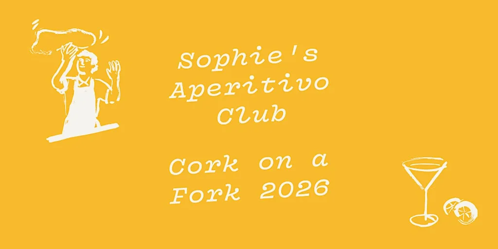 Sophie's Aperitivo Club - Cork on a Fork 2026 at Sophie's Rooftop Cork