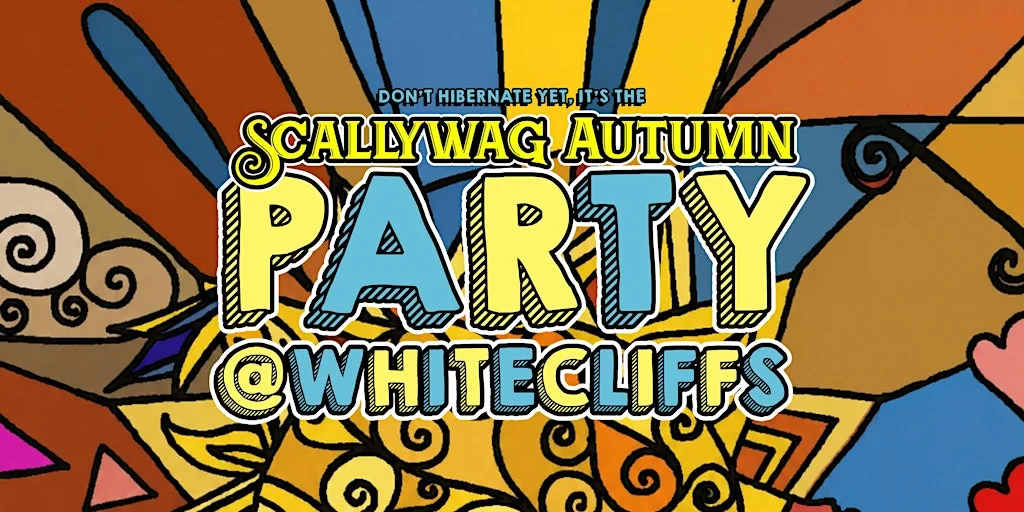 Scallywag Autumn Party - Live Music, good times and festival vibes at Whitecliffs Bar and Cafe