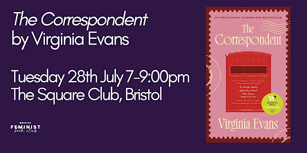 Bristol Feminist Book Club - 'The Correspondent' by Virginia Evans at The Square Club