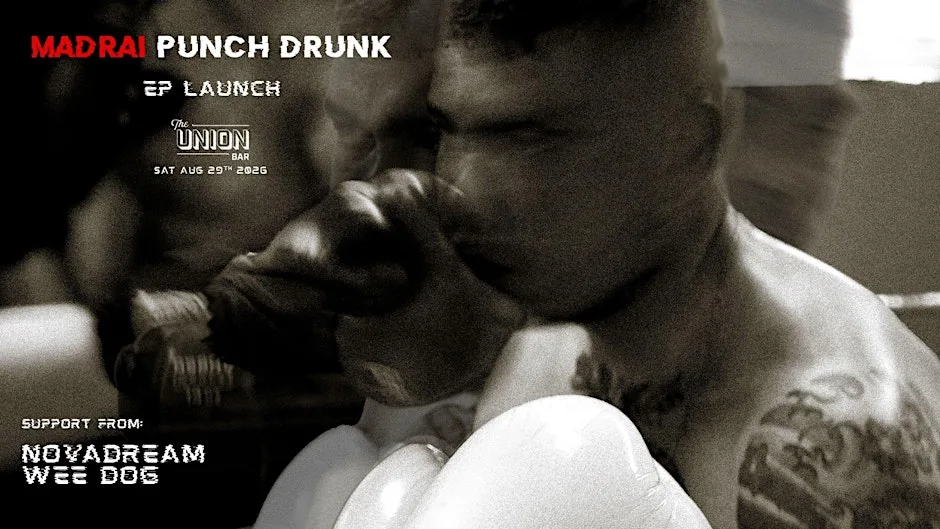 Madrai - EP Launch @ Union Bar at Queen's Students' Union