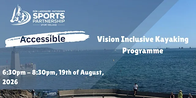 4 week Kayaking programme for People with Visual Impairment