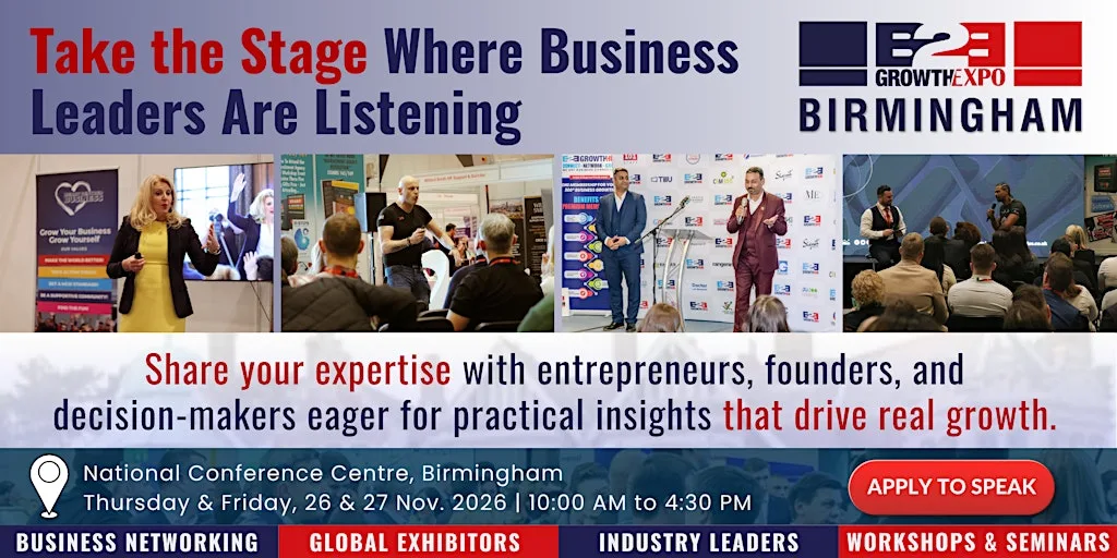 Birmingham B2B Growth Expo 2026 | Become A Speaker at Premier B2B Show
