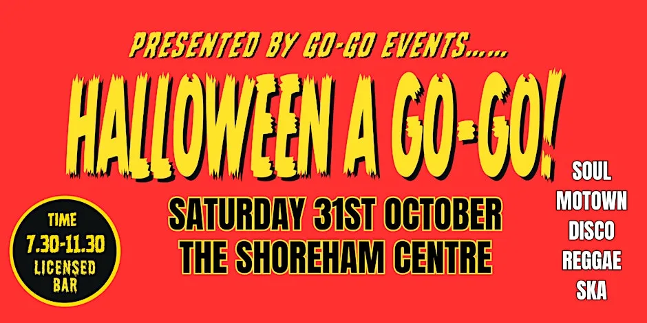 Halloween A Go Go! at The Shoreham Centre
